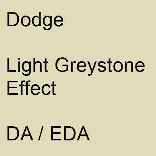 Dodge, Light Greystone Effect, DA / EDA.